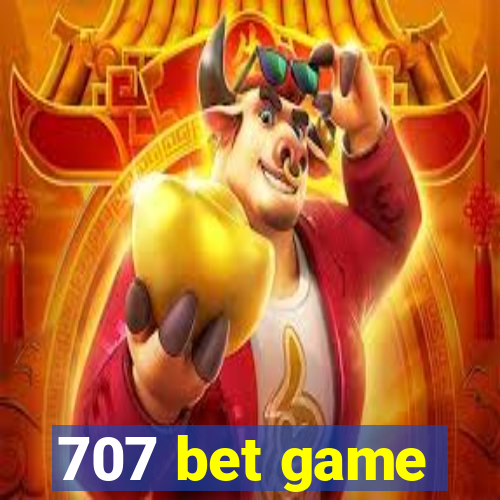 707 bet game